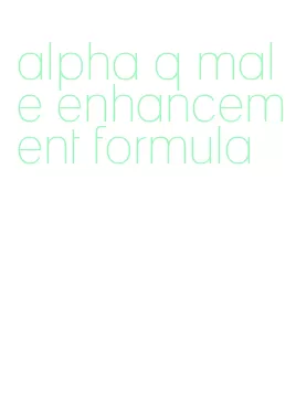 alpha q male enhancement formula