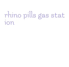 rhino pills gas station