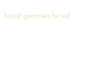 boost gummies for ed