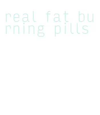 real fat burning pills