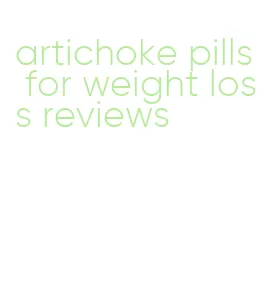 artichoke pills for weight loss reviews