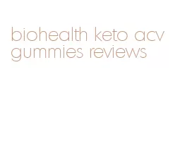 biohealth keto acv gummies reviews