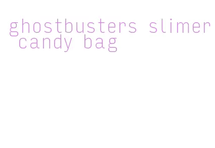 ghostbusters slimer candy bag