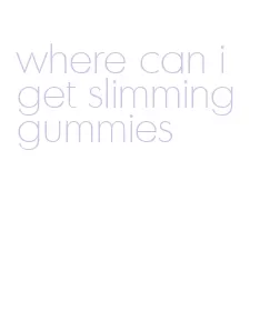 where can i get slimming gummies