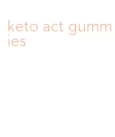 keto act gummies