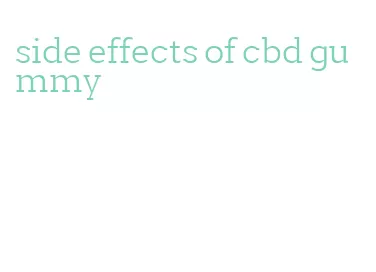 side effects of cbd gummy