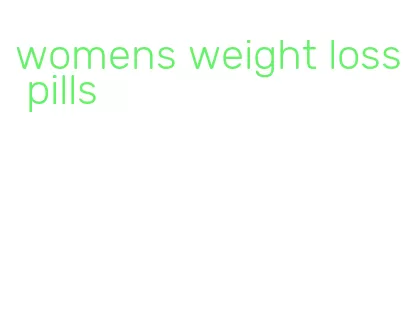 womens weight loss pills