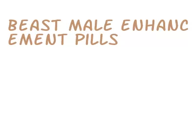 beast male enhancement pills