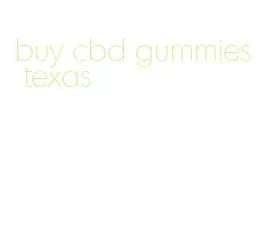 buy cbd gummies texas