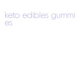 keto edibles gummies