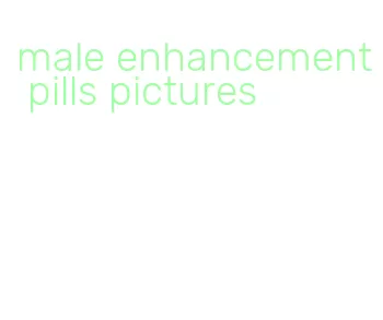 male enhancement pills pictures