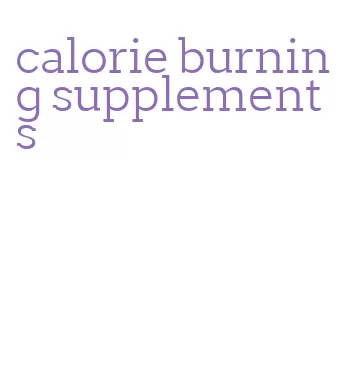 calorie burning supplements