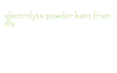 electrolyte powder keto friendly