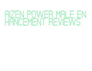 aizen power male enhancement reviews