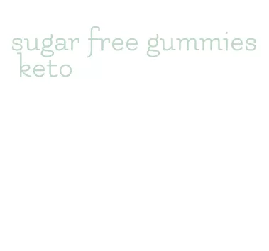 sugar free gummies keto