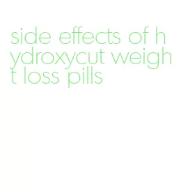 side effects of hydroxycut weight loss pills