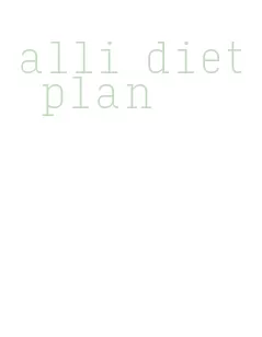 alli diet plan