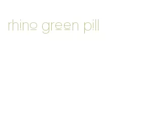 rhino green pill