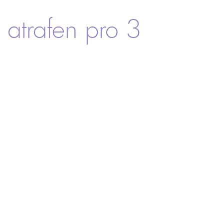 atrafen pro 3