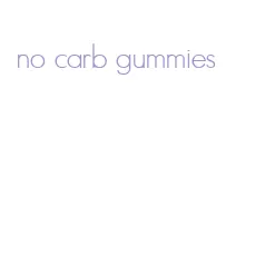 no carb gummies