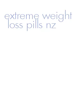 extreme weight loss pills nz