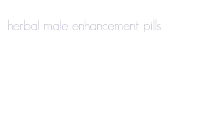 herbal male enhancement pills