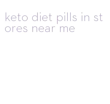 keto diet pills in stores near me