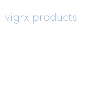 vigrx products