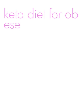 keto diet for obese