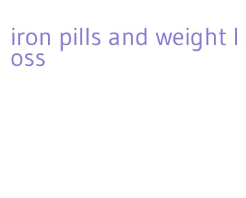 iron pills and weight loss