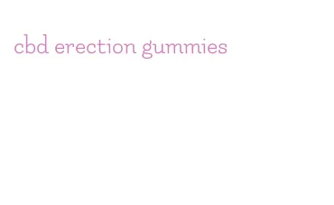 cbd erection gummies