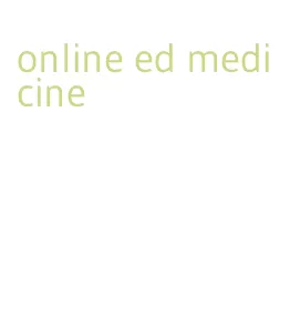 online ed medicine