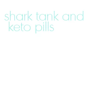 shark tank and keto pills