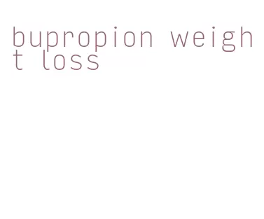 bupropion weight loss