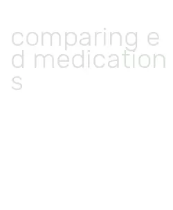 comparing ed medications