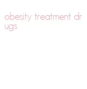 obesity treatment drugs