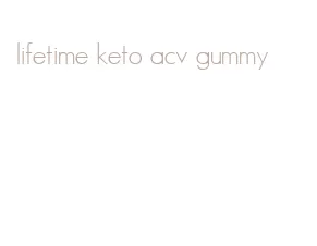 lifetime keto acv gummy