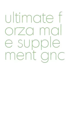 ultimate forza male supplement gnc