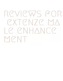 reviews for extenze male enhancement