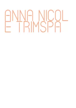 anna nicole trimspa