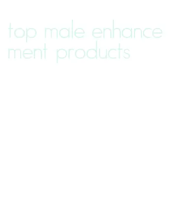 top male enhancement products