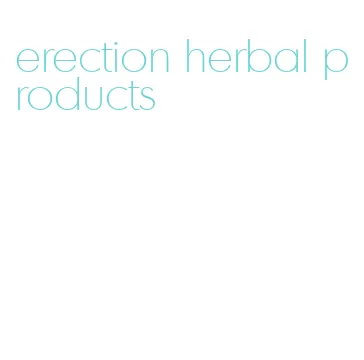 erection herbal products