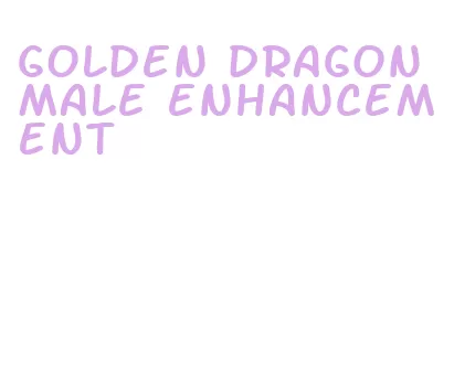 golden dragon male enhancement