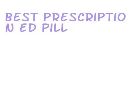 best prescription ed pill