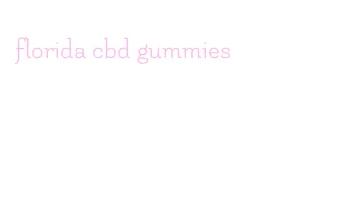 florida cbd gummies