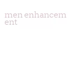 men enhancement