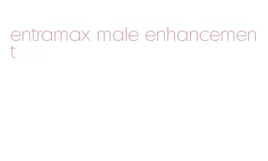 entramax male enhancement