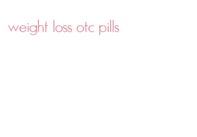 weight loss otc pills