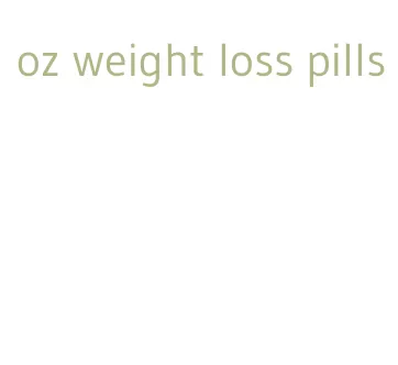 oz weight loss pills