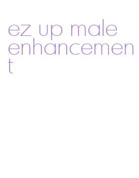 ez up male enhancement